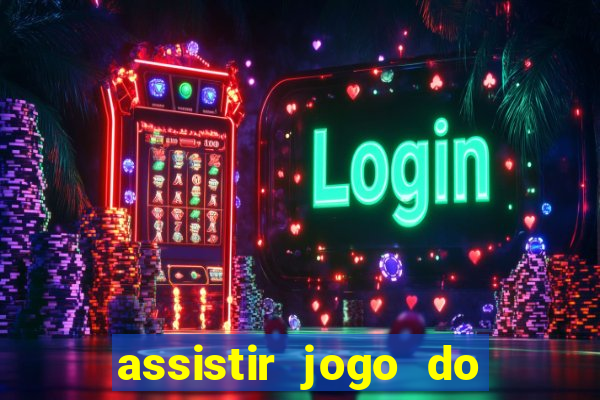 assistir jogo do flamengo multicanais